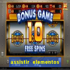 assistir elementos online dublado drive